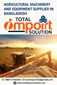 Agricultural Machinery and Equipment Supplier in Bangladesh