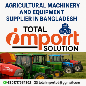 Agricultural Machinery and Equipment Supplier in Bangladesh