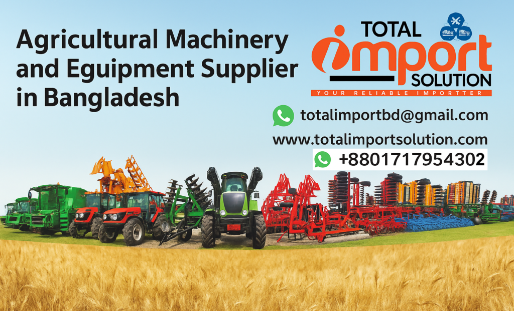 Agricultural Machinery and Equipment Supplier in Bangladesh