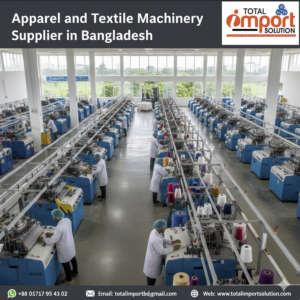 Apparel and Textile Machinery Supplier in Bangladesh1