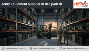 Army Equipment Supplier in Bangladesh