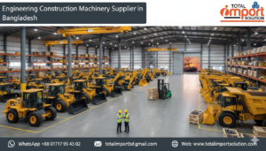 Engineering Construction Machinery Supplier in Bangladesh
