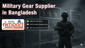 Military Gear Supplier in Bangladesh