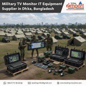 Military TV Monitor IT Equepment Supplier in Dhaka, Bangladesh