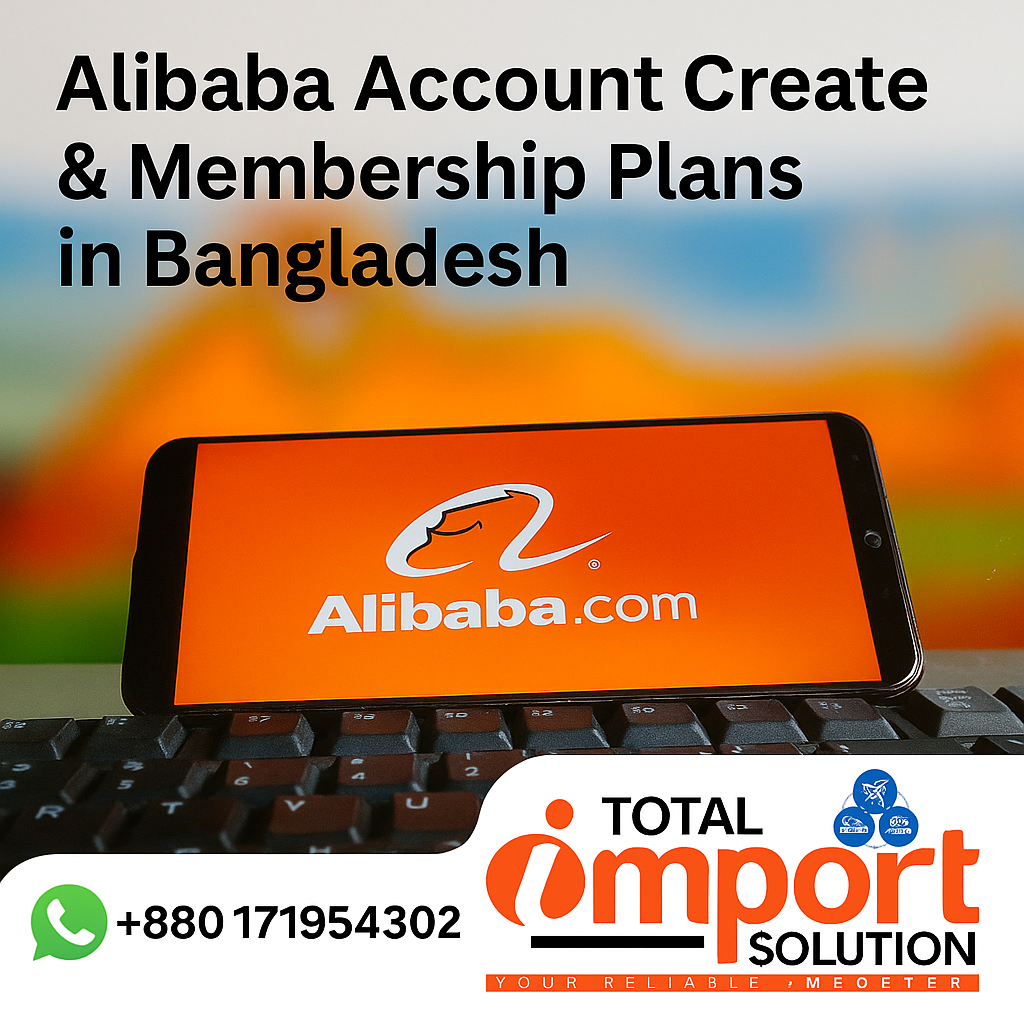 Alibaba Account Create & Membership Plans in Bangladesh