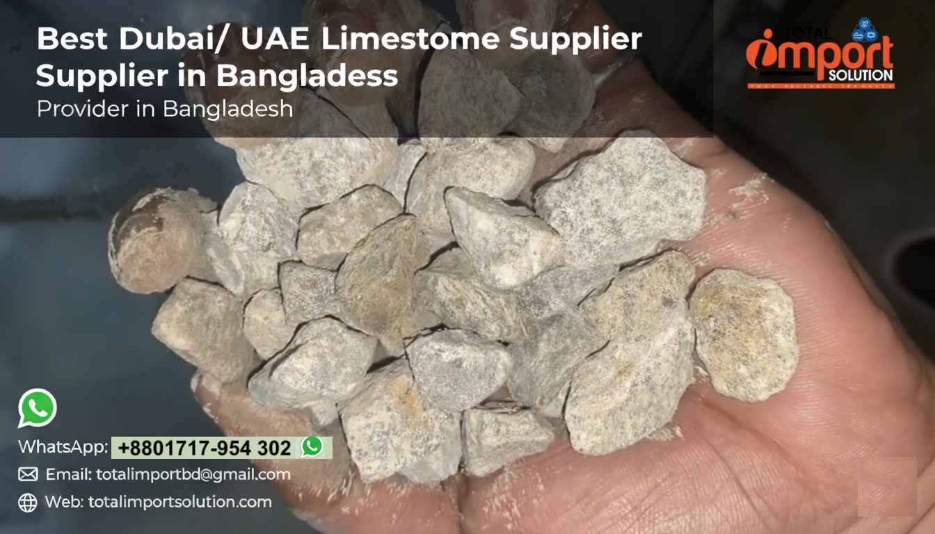 Best Dubai: UAE Limestone Supplier in Bangladesh ..1