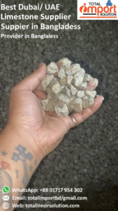 Best Dubai: UAE Limestone Supplier in Bangladesh ..1