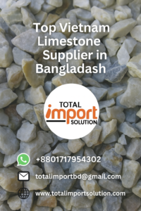 Top Vietnam Limestone Supplier in Bangladesh