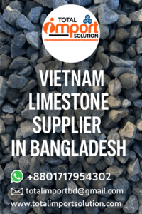 Vietnam Limestone Supplier Bangladesh