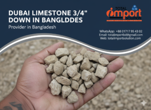Dubai Limestone Importer and Supplier in Bangladesh