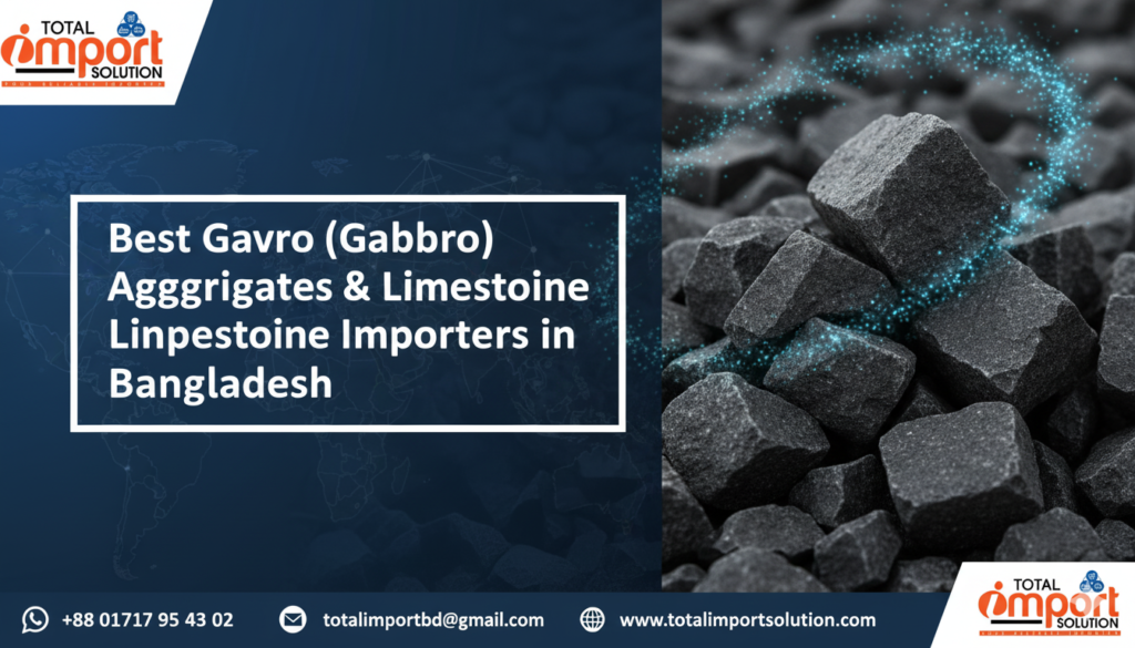 Best Gavro (Gabbro) Aggregates & Limestone Importers in Bangladesh
