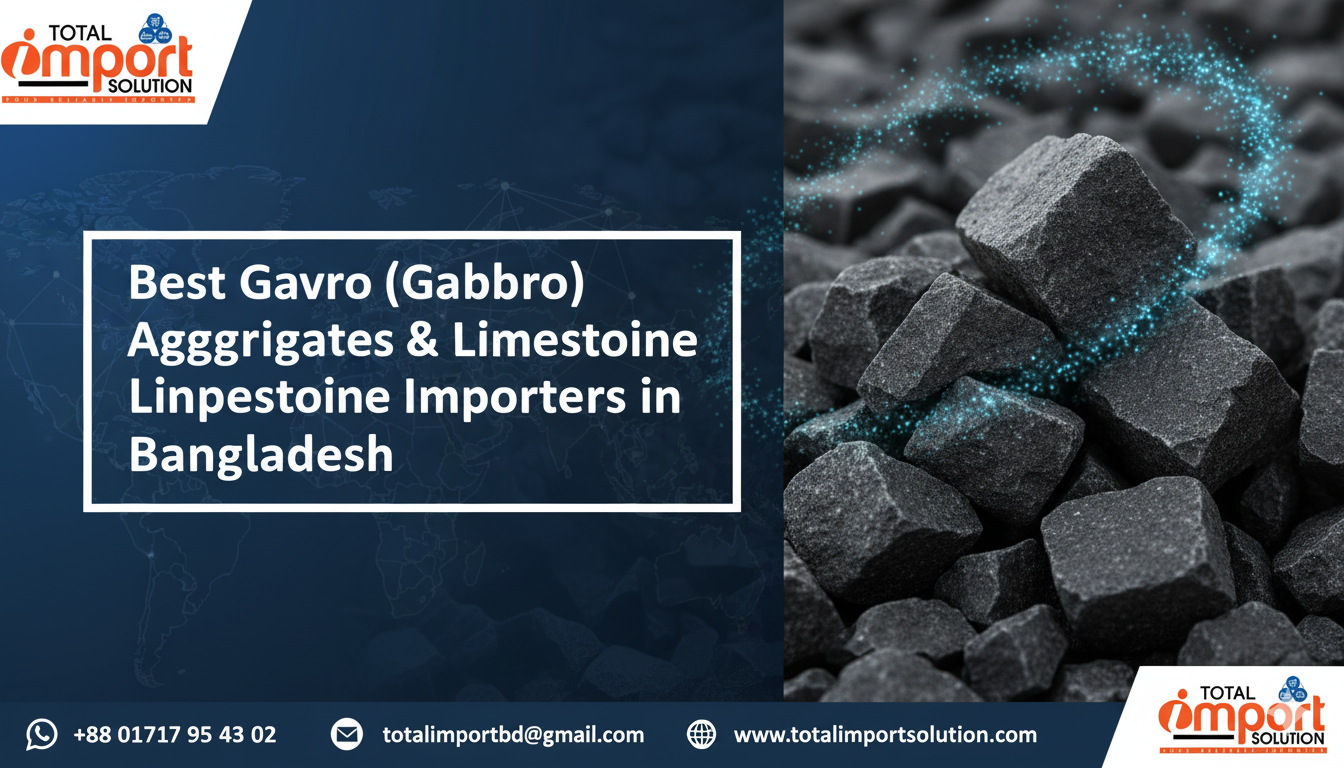 Best Gavro (Gabbro) Aggregates & Limestone Importers in Bangladesh