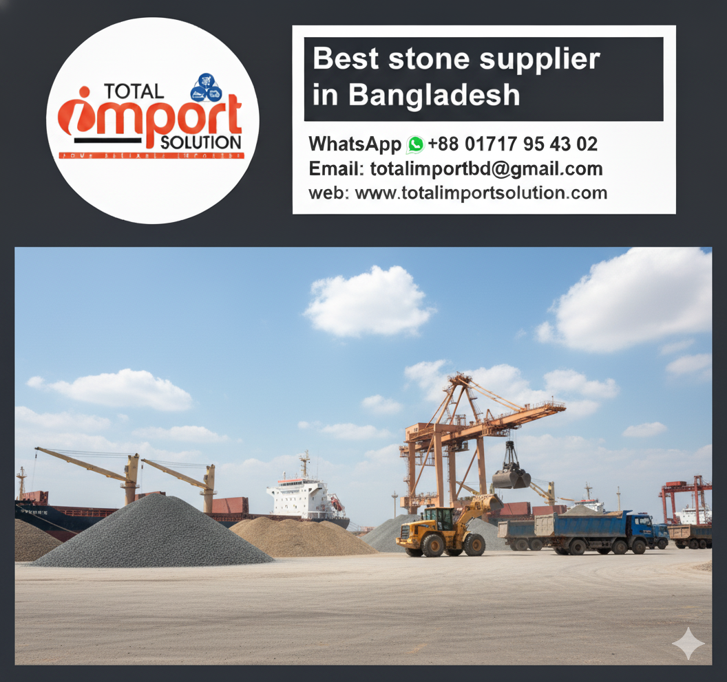 Best stone supplier in Bangladesh