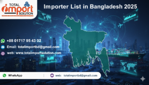 Importer List in Bangladesh