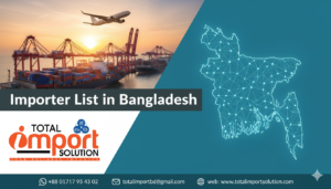 Importer List in Bangladesh