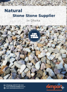 Best Stone Supplier in Dhaka