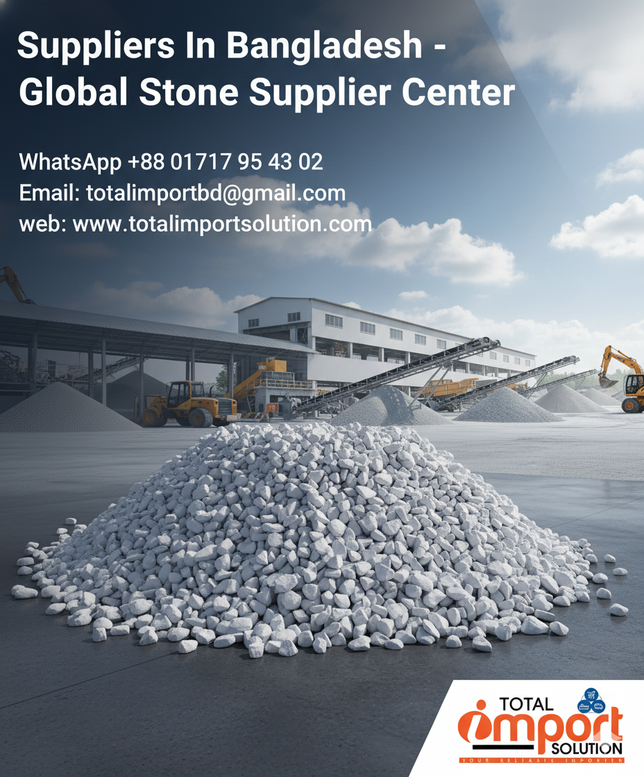 Suppliers In Bangladesh – Global Stone Supplier Center
