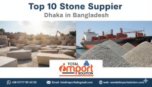 Top 10 Stone Supplier Dhaka in Bangladesh