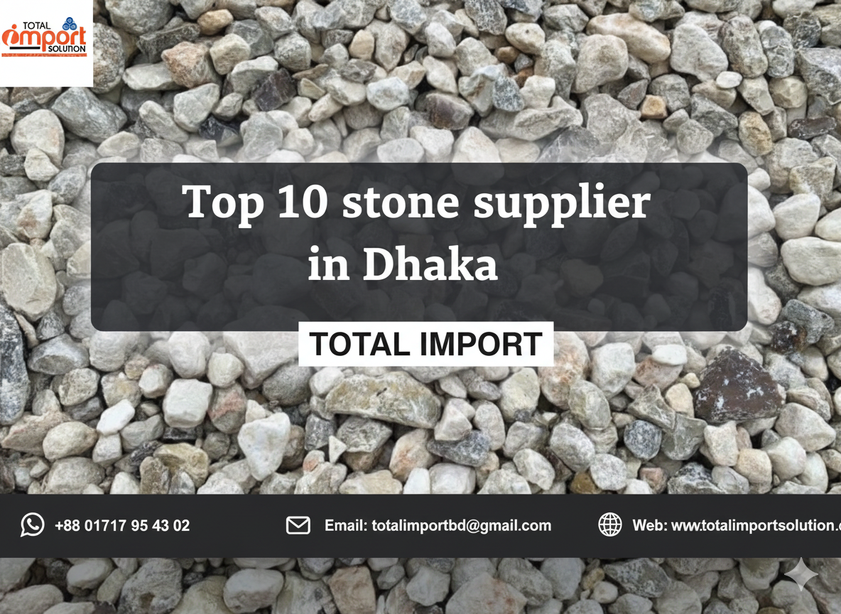 Top 10 stone supplier in Dhaka Call +8801717954302