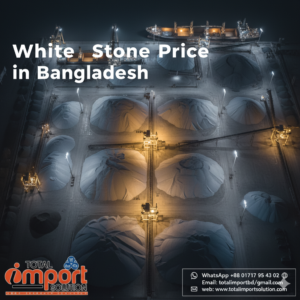 White Stone Price in Bangladesh