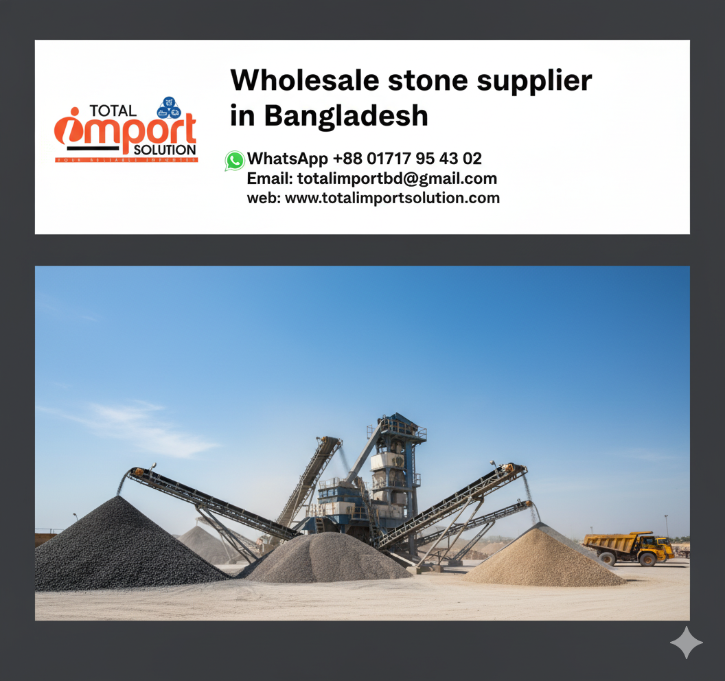 Wholesale stone supplier in Dhaka