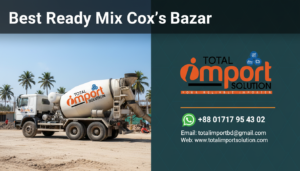 Best ready mix cox's bazar