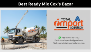 Best ready mix cox's bazar
